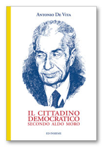 Copertina del libro di Antonio De Vita "Il cittadino democratico secondo Aldo Moro"